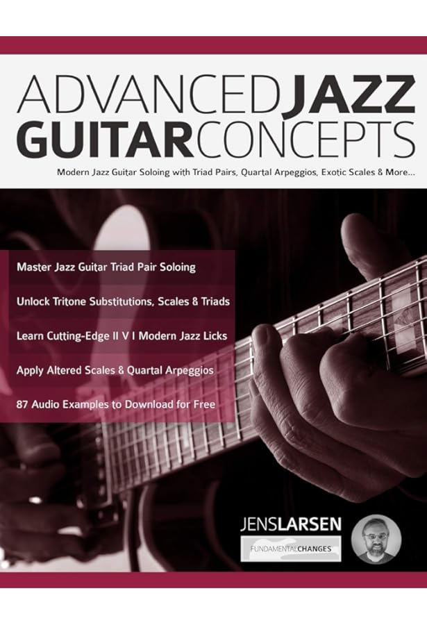 Modern Jazz Guitar Concepts: Cutting Edge Jazz Guitar Techniques
